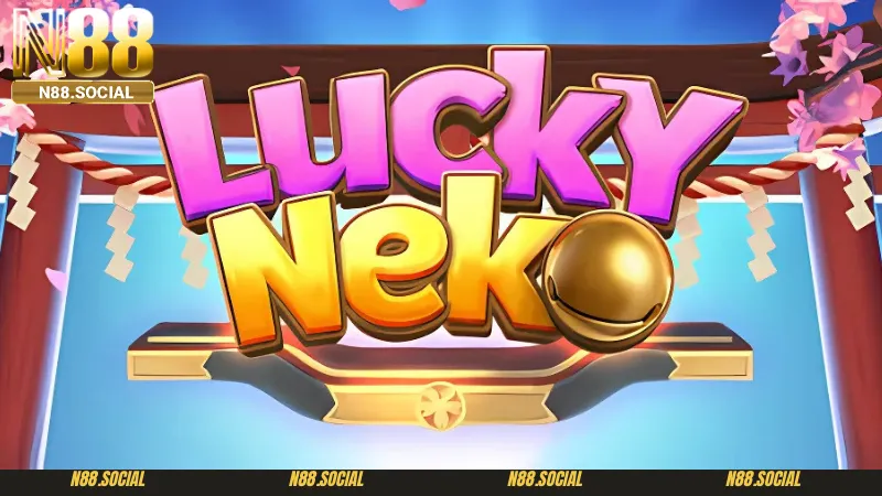 Tìm hiểu sơ lược về trò chơi nổ hũ Lucky Neko