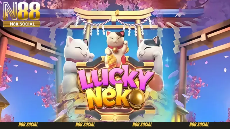 Ưu điểm nổi bật của trò chơi nổ hũ Lucky Neko