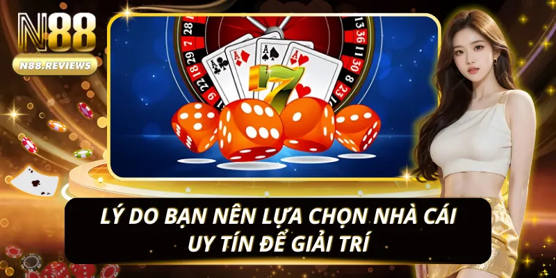Những yếu tố giúp N88 trở thành thương hiệu hàng đầu
